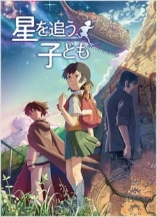 دانلود انیمه Hoshi wo Ou Kodomo