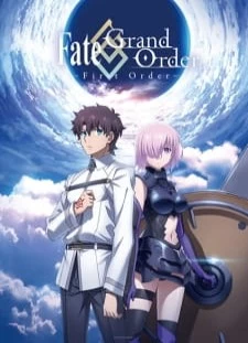 دانلود انیمه Fate/Grand Order: First Order