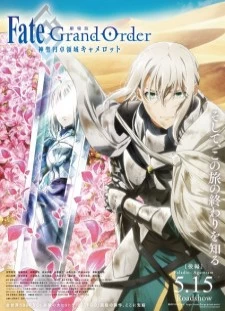 دانلود انیمه Fate/Grand Order: Shinsei Entaku Ryouiki Camelot 2 - Paladin; Agateram