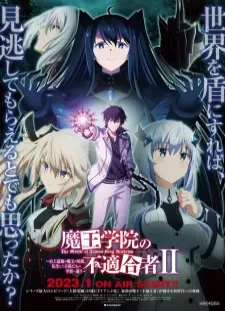 دانلود انیمه Maou Gakuin no Futekigousha II: Shijou Saikyou no Maou no Shiso, Tensei shite Shison-tachi no Gakkou e Kayou