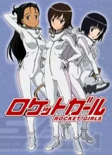 دانلود انیمه Rocket Girls